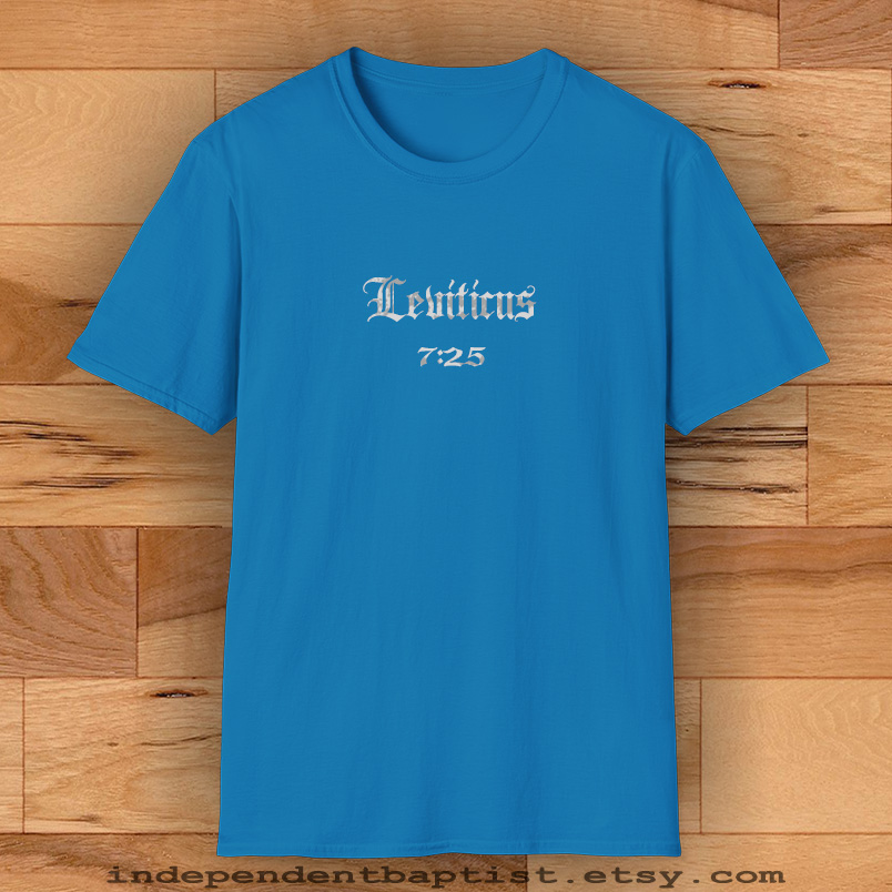 Mens Bible Verse T Shirt Leviticus 7:25
